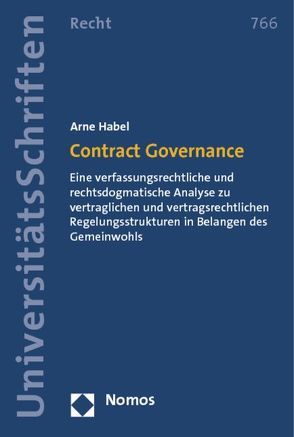 Contract Governance von Habel,  Arne Benedikt Galahad