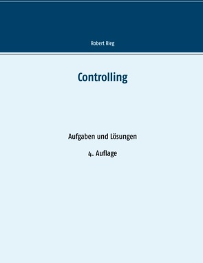 Controlling von Rieg,  Robert