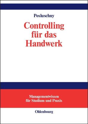 Controlling für das Handwerk von Posluschny,  Peter