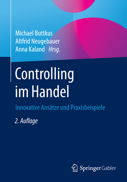 Controlling im Handel von Buttkus,  Michael, Kaland,  Anna, Neugebauer,  Altfrid