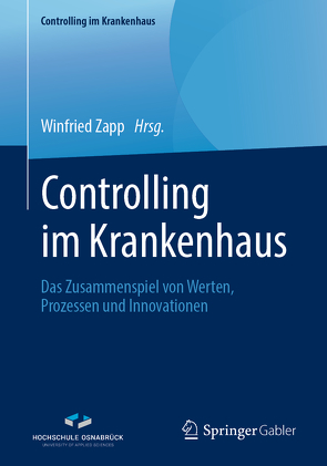 Controlling im Krankenhaus von Zapp,  Winfried