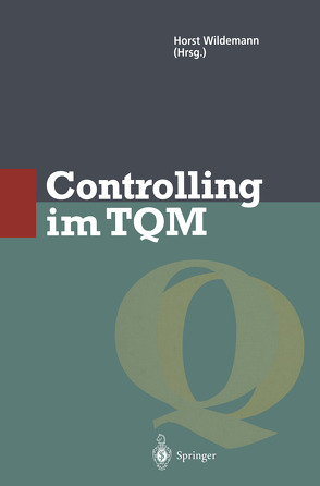 Controlling im TQM von Wildemann,  Horst