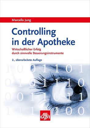 Controlling in der Apotheke von Jung,  Marcella