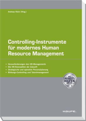 Controlling-Instrumente für modernes Human Resources Management von Klein,  Andreas