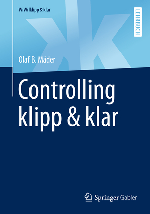 Controlling klipp & klar von Mäder,  Olaf B.