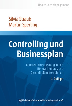 Controlling und Businessplan von Sperling,  Martin, Straub,  Silvia