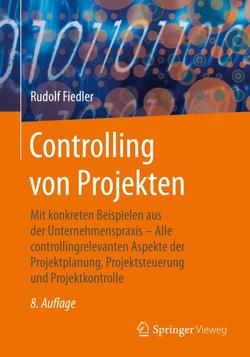 Controlling von Projekten von Fiedler,  Rudolf