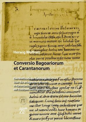 Conversio Bagoaiorum et Carantanorum von Wolfram,  Herwig