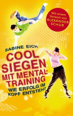 Cool siegen. von Eich,  Sabine