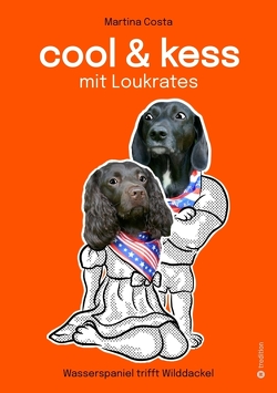 Cool und kess mit Loukrates von Costa,  Martina