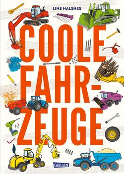 Coole Fahrzeuge von Buchinger,  Friederike, Halsnes,  Line