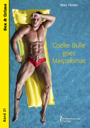 Cooler Bulle goes Maspalomas von Förster,  Marc