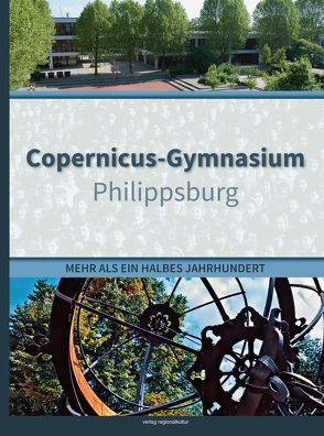 Copernicus-Gymnasium Philippsburg von Kirstätter,  Stefan