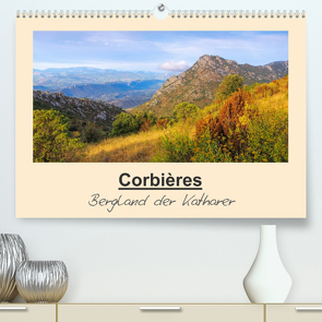 Corbieres – Bergland der Katharer (Premium, hochwertiger DIN A2 Wandkalender 2023, Kunstdruck in Hochglanz) von LianeM