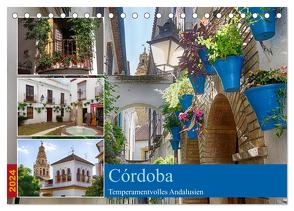 Córdoba -Temperamentvolles Andalusien (Tischkalender 2024 DIN A5 quer), CALVENDO Monatskalender von Werner,  Berthold