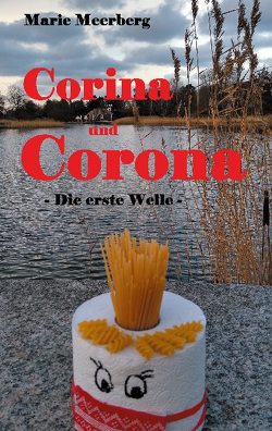 Corina und Corona von Meerberg,  Marie