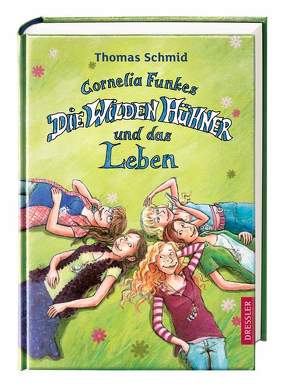 Die Wilden Hühner von Schmid,  Thomas, Skibbe,  Edda