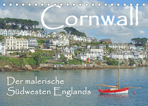 Cornwall. Der malerische Südwesten Englands (Tischkalender 2023 DIN A5 quer) von Berger,  Anita