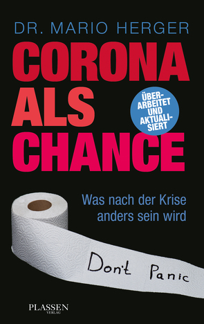 Corona als Chance von Herger,  Mario