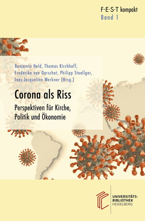 Corona als Riss von Held,  Benjamin, Kirchhoff,  Thomas, Stoellger,  Philipp, van Oorschot,  Frederike, Werkner,  Ines-Jacqueline