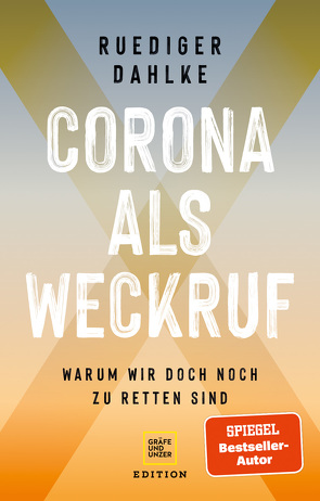 Corona als Weckruf von Dahlke,  Ruediger