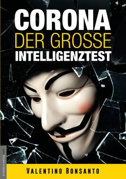 Corona – Der große Intelligenztest von Bonsanto,  Valentino, van Helsing,  Jan