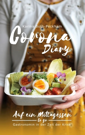 Corona Diary von Both-Peckham,  Karina