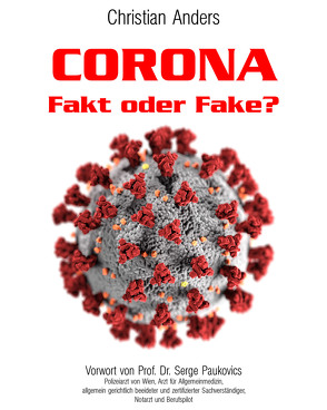 CORONA. Fakt oder Fake? von Anders,  Christian, Straube,  Elke