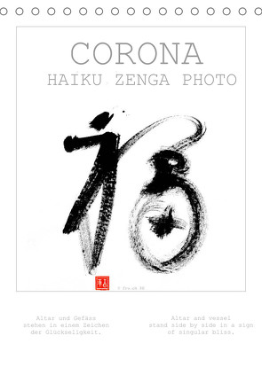 CORONA HAIKU ZENGA PHOTO (Tischkalender 2022 DIN A5 hoch) von fru.ch