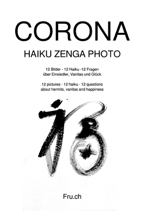 Corona Haiku Zenga Photo von ch,  fru.