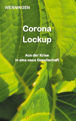 Corona Lockup von Wenningen,  Bent