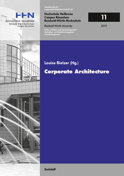 Corporate Architecture von Bielzer,  Louise, Messedat,  Jons, Ninnenmann,  Katja, Sonnenburg,  Staphan, Westermann,  Arne, Zimmermann,  Rebecca