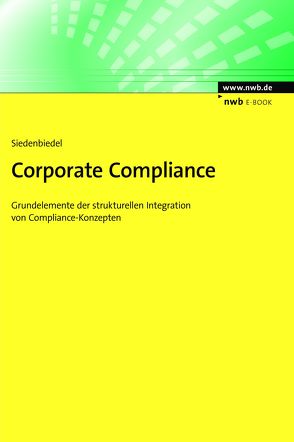 Corporate Compliance von Siedenbiedel,  Georg