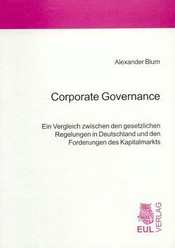 Corporate Governance von Blum,  Alexander, Schaffer,  Werner