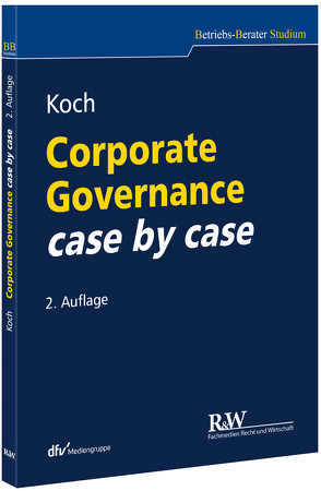 Corporate Governance case by case von Koch,  Christopher