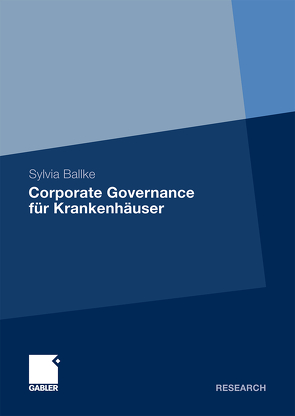 Corporate Governance für Krankenhäuser von Ballke,  Sylvia