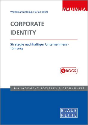 Corporate Identity von Babel,  Florian, Kiessling,  Waldemar