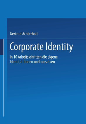 Corporate Identity von Achterholt,  Gertrud