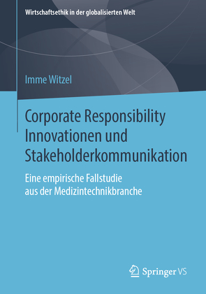 Corporate Responsibility Innovationen und Stakeholderkommunikation von Witzel,  Imme