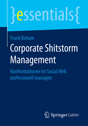 Corporate Shitstorm Management von Beham,  Frank