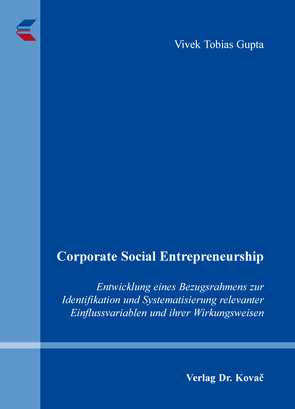 Corporate Social Entrepreneurship von Gupta,  Vivek Tobias