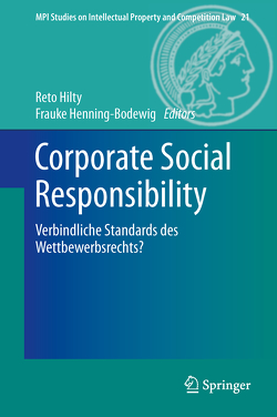 Corporate Social Responsibility von Henning-Bodewig,  Frauke, Hilty,  Reto M.