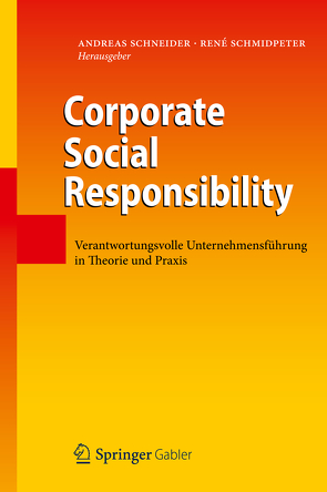 Corporate Social Responsibility von Schmidpeter,  René, Schneider,  Andreas