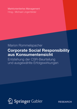 Corporate Social Responsibility aus Konsumentensicht von Rommelspacher,  Marion