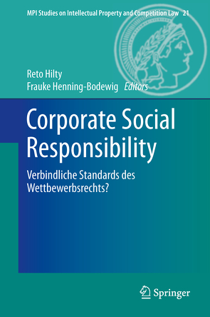 Corporate Social Responsibility von Henning-Bodewig,  Frauke, Hilty,  Reto M.