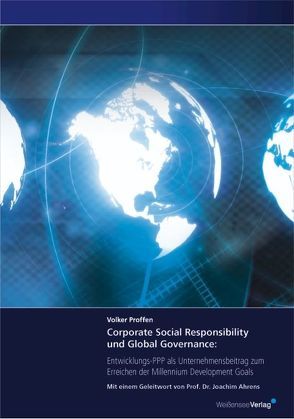 Corporate Social Responsibility und Global Governance von Proffen,  Volker