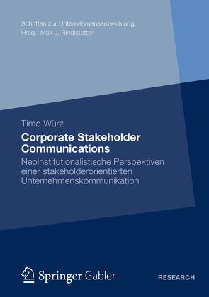 Corporate Stakeholder Communications von Wuerz,  Timo