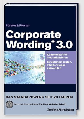 Corporate Wording® 3.0 von Foerster,  Andreas, Förster,  Hans-Peter