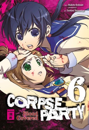 Corpse Party – Blood Covered 06 von Caspary,  Constantin, Kedouin,  Makoto, Shinomiya,  Toshimi