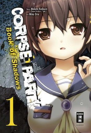 Corpse Party – Book of Shadows 01 von Caspary,  Constantin, Kedouin,  Makoto, Orie,  Mika